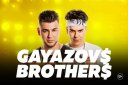 GAYAZOV$ BROTHERS