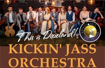 Kickin Jass Orchestra. This is Dixieland!